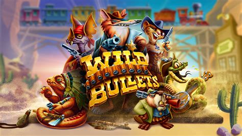 Wild Bullets Bwin